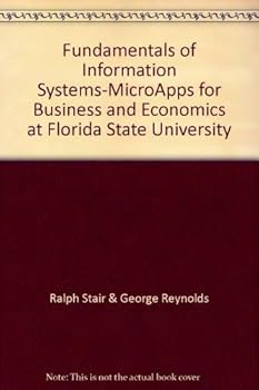 Paperback Fundamentals of Information Systems-MicroApps for Business and Economics at Florida State University Book