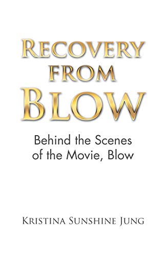 Recovery from Blow: Behind the Scenes of the Movie, Blow