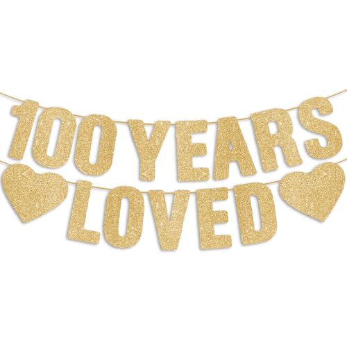 100th Birthday Party Decorations for Women & Men Pre-Strung 100 YEARS LOVED Banner - Gold Glitter Happy 100 Year Old Birthday Sign Gifts for Him & Her