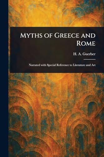 Myths of Greece and Rome