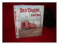 Red trains in the East Bay: The history of the Southern Pacific transbay train and ferry system (Interurbans special) 0916374270 Book Cover
