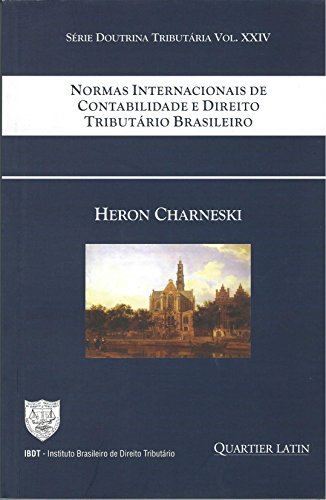Normas Internacionais De Contabilidade E Direito Tributário Brasileiro