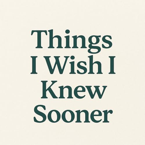 『"Things I wish I knew Sooner"』のカバーアート