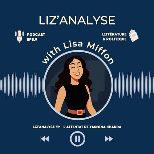 Liz&rsquo;analyse #9 &ndash; L&rsquo;Attentat de Yasmina Khadra copertina