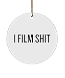 realpeoplegoods Funny Filmmaker Gift - Cinematographer Ornament - Videographer - Director of Photography - I Film Shit