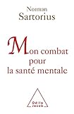 Mon combat pour la santé mentale