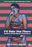 I'll Take You There: Pop Music and the Urge for Transcendence