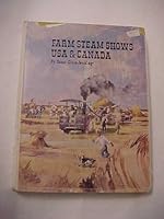 Farm steam shows: USA & Canada B0006C4WO2 Book Cover