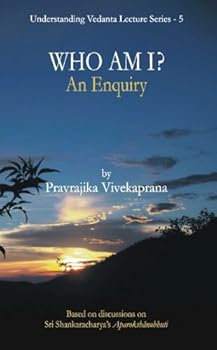 Paperback Understanding Vedanta Lecture Series- Who Am I?An Enquiry Book