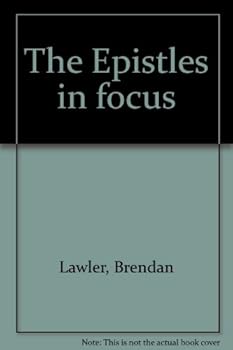 Hardcover The Epistles in focus Book