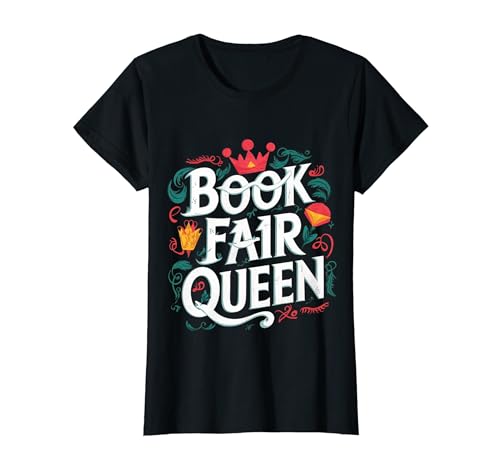 Foire du livre Queen Cute Crown Literary Royalty Book Enthusiast T-Shirt