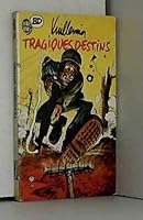 Tragiques destins ****** (CROSS OVER 227733247X Book Cover