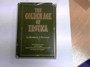 The golden age of erotica,