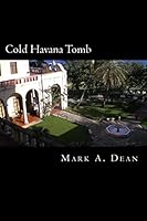 Cold Havana Tomb 1514304112 Book Cover