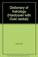 DICTIONARY OF ASTROLOGY B0007EIBKA Book Cover