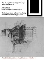 Abschied Von Der Postmoderne (Bauwelt Fundamente) 3035600198 Book Cover