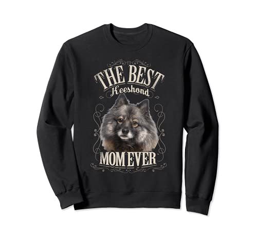 Mejor Keeshond Perro Mama Qué Gracioso Regalo Vintage Dog Sudadera