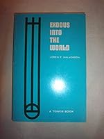 Exodus into the world (A Tower book) B0007EHX86 Book Cover