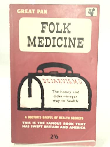 Folk Medicine B001CRFVIQ Book Cover