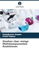 Studien über einige Mehrkomponenten Reaktionen 6205269775 Book Cover