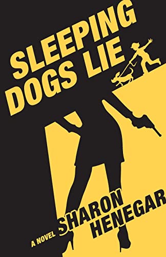 Sleeping Dogs Lie 0984064842 Book Cover