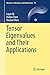 Tensor Eigenvalues and Their Applications (Advances in Mechanics and Mathematics, 39)