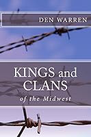 Kings and Clans of the Midwest 1503250539 Book Cover