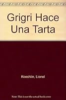 Grigri Hace Una Tarta 8434838001 Book Cover