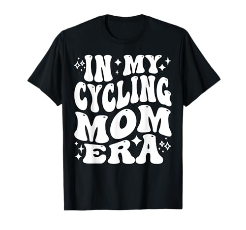 In My Cycling Mom Era, Bike Riding Mother Bicycle Sports T-Shirt