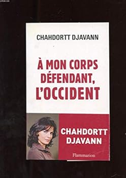 Paperback À mon corps défendant, l'Occident [French] Book