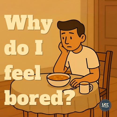 Why do I feel bored ... even when life&rsquo;s fine?