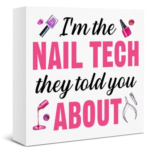Salon Decor for Nail, I'm the Nail Tech They Told You About Wooden Box Sign for Nails Room Salon Decor, Gifts for Women Manicurist