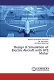  Design & Simulation of Electric Aircraft with HTS Motor