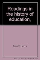 Readings in the History of Education 082111817X Book Cover