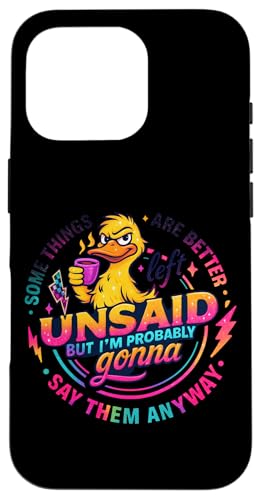 Some Things Are Better Left Unsaid Duck ユーモア スマホケース iPhone 16 Pro 用