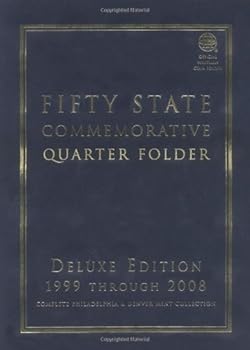 Fifty State Commemorative Quarter Folder: 1999 Through 2008, Complete Philadelphia & Denver Mint Collection by Whitman Coin Book and Supplies