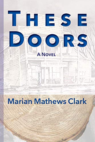 These Doors: A Novel