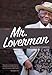 Mr. Loverman