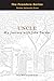 Uncle: My Journey with John Purdue (The Founders Series)