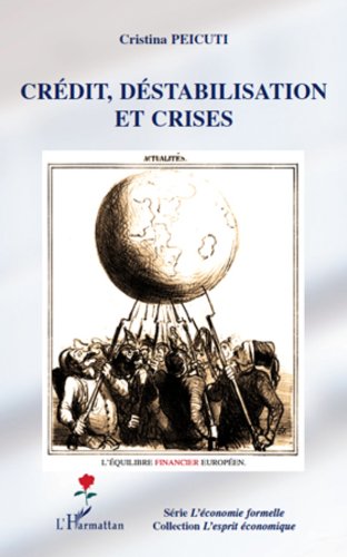 Télécharger Crédit, déstabilisation et crises (L'esprit économique) PDF Ebook En Ligne