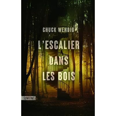 L'Escalier dans les bois