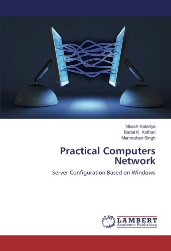 Practical Computers Network: Server Configuration Based on Windows