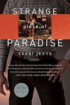Paperback Strange Piece of Paradise: A Return to the American West To Investigate My Attempted Murder - and Solve the Riddle of Myself Book