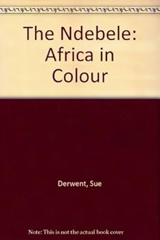 Paperback The Ndebele (Africa in Colour) Book