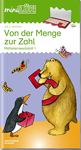 miniLÜK: Vorschule/1. Klasse - Mathematik Von der Menge zur Zahl: Von der Menge zur Zahl: Aufbauende Übungen für Kinder ab 5 Jahren (miniLÜK-Übungshefte: Vorschule)