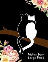 Address Book Large Print : Large Address Book for Seniors : Address Book Large Size : Phone Book for Elderly : Big Alphabetical and Space Easily for Read and Write Perfect for Seniors or Vision-Impair 1678982814 Book Cover