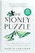 The Money Puzzle: A Family's Guide to Putting the Financial Pieces in Place