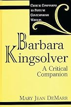 Barbara Kingsolver: A Critical Companion