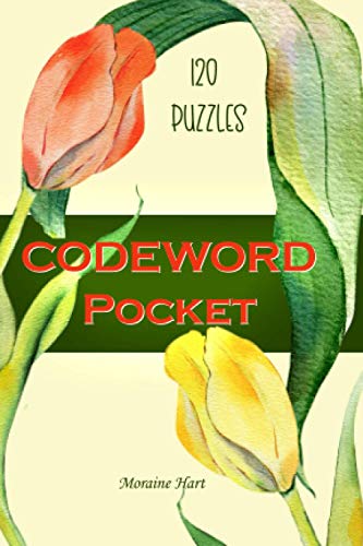 POCKET CODEWORD: Small Travel-Friendly Book with 120 CodeWord Puzzles POCKET CODEWORD: Small Travel-Friendly Book with 120 CodeWord Puzzles