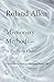 Missionary Methods: St Paul's or Ours? (Roland Allen Library)